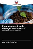 Enseignement de la biologie en contexte 6203361828 Book Cover
