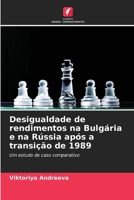 Desigualdade de rendimentos na Bulgária e na Rússia após a transição de 1989 (Portuguese Edition) 6209942962 Book Cover
