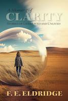 A Moment of Clarity 1778690076 Book Cover