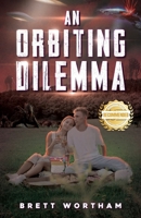 An Orbiting Dilemma 1957618906 Book Cover