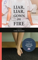Liar, Liar, Gown on Fire 1689601027 Book Cover