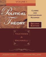Political Theory: Classic and Contemporary Readings Volume I: Thucydides to Machiavelli 0195330153 Book Cover