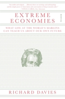 Extreme Economies: Survival, Failure, Future – Lessons from the World’s Limits 1787632008 Book Cover