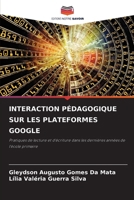 Interaction Pédagogique Sur Les Plateformes Google (French Edition) 6209921159 Book Cover