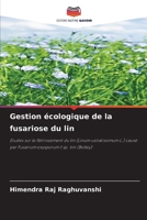 Gestion écologique de la fusariose du lin (French Edition) 6209840914 Book Cover