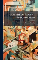 Analysis of Patient Information 1025089162 Book Cover