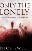 Only The Lonely 4824141281 Book Cover