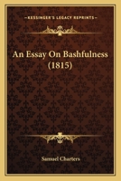 An Essay On Bashfulness 1436771129 Book Cover