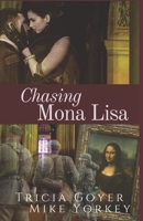 Chasing Mona Lisa 0800720466 Book Cover