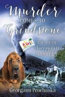 Murder Comes to Grindstone 1977212824 Book Cover