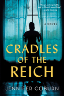 Cradles of the Reich 1728250749 Book Cover