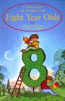 Stories for Eight Year Olds (Kingfisher Treasury of Stories) 0753457148 Book Cover