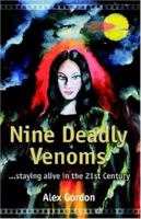 Nine Deadly Venoms 0954649605 Book Cover