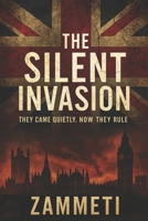 The Silent Invasion B0FLPZ6XMT Book Cover