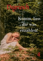 Degriesch 4: Komm, lass dir was erzählen - Poesietherapeutische Waldspaziergänge (German Edition) 3696312460 Book Cover
