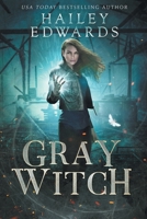 Gray Witch B0B6Q8XCVS Book Cover
