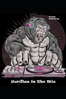 Gorillaz In The Mix: Notebook Journal 120 Pages Lined Paper. 1087226732 Book Cover