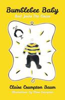 Bumblebee Baby: Bud Joins the Circus 1626528845 Book Cover