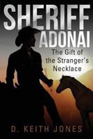 Sheriff Adonai, The Dancer's Letter 1629021202 Book Cover