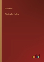 Stories for Helen 1542940478 Book Cover