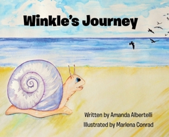 Winkle's Journey 1098085132 Book Cover