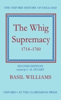 The Whig Supremacy 129883239X Book Cover