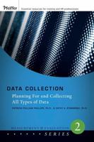 Data Collection: Planning for and Collecting All Types of Data (Measurement and Evaluation Series) 0787987182 Book Cover
