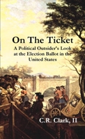 On The Ticket 0557454379 Book Cover