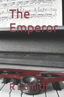 The Emperor B09K1XFQFF Book Cover