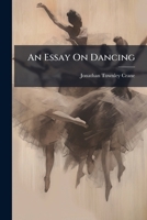 An Essay on Dancing 1179825195 Book Cover