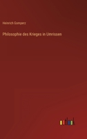 Philosophie des Krieges in Umrissen 3368601881 Book Cover