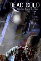 Dead Cold 0615679145 Book Cover