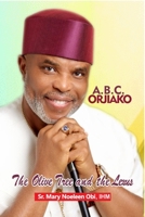 ABC Orjiako: The Olive Tree and the Lexus 9785950808 Book Cover