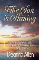 The Son Is Shining 1553064437 Book Cover
