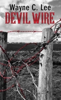 Devil wire (A Large print western) 1638083266 Book Cover