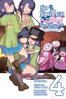 蜘蛛ですが、なにか? 蜘蛛子四姉妹の日常 4 197534278X Book Cover