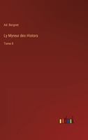 Ly Myreur des Histors: Tome II 3368210009 Book Cover