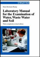 Laboratory Manual for the Examination of Water, Waste Water and Soil, 3rd Edition 3527298258 Book Cover