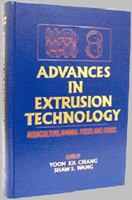 Advances in Extrusion Technology: Aquaculture Animal Feeds & Foods 1566767172 Book Cover