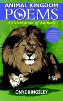Animal Kingdom Poems 184401326X Book Cover