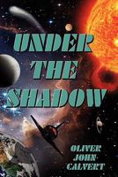 Under the Shadow 1453575588 Book Cover