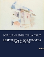 RESPUESTA A SOR FILOTEA DE LA CRUZ: . B0C8S63DZR Book Cover