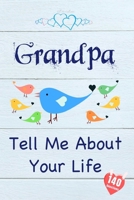 Grandpa, Tell Me About Your Life 3988800074 Book Cover