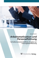 Arbeitsmotivation Und Personalfuhrung 3639398084 Book Cover
