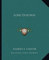Lord Dolphin 9357385983 Book Cover