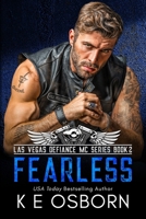 Fearless (The Las Vegas Defiance MC Series) B0GXKQG5H6 Book Cover