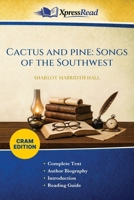 Cactus and Pine: Songs of the Southwest (Cram Edition) 1026230896 Book Cover
