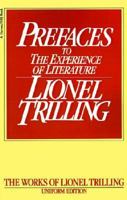 Prefaces to the Experience of Literature (Trilling, Lionel, Works. 1977.) 0156738104 Book Cover