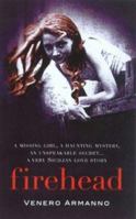 Firehead 0786865970 Book Cover