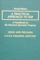 Practical Approach to Rsp: A Handbook for the Resource Specialist Program 0398046301 Book Cover